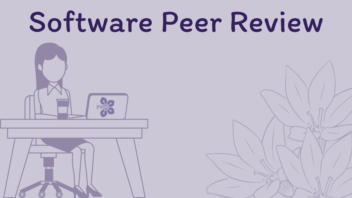 Light purple image that says software Peer Review. On the image is a woman at a laptop with a pyOpenSci logo on it and a cup of coffee next to her. There is a very light flower in the bottom right hand corner. 