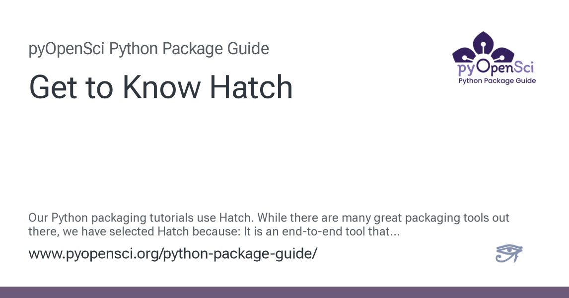 Get to Know Hatch — Python Packaging Guide