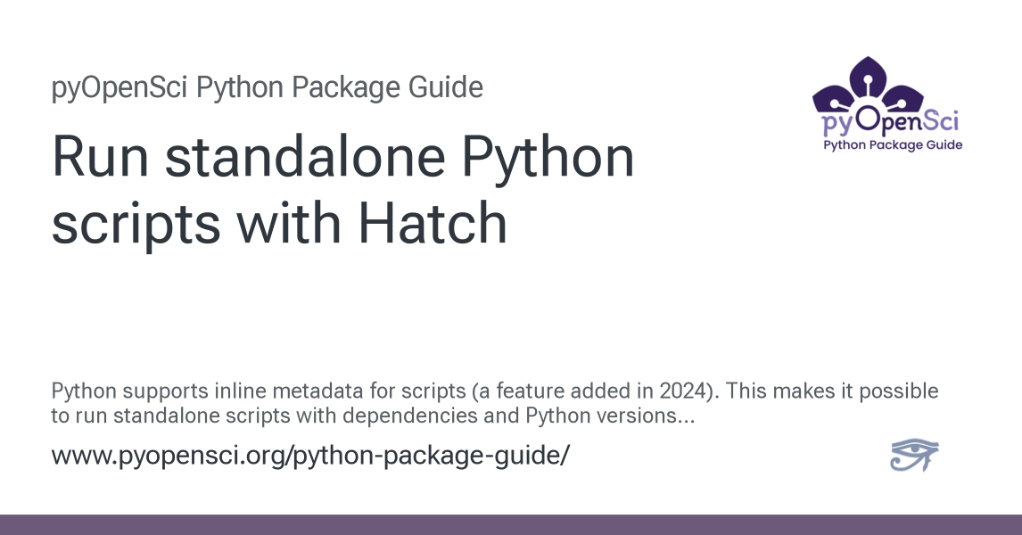Run standalone Python scripts with Hatch — Python Packaging Guide
