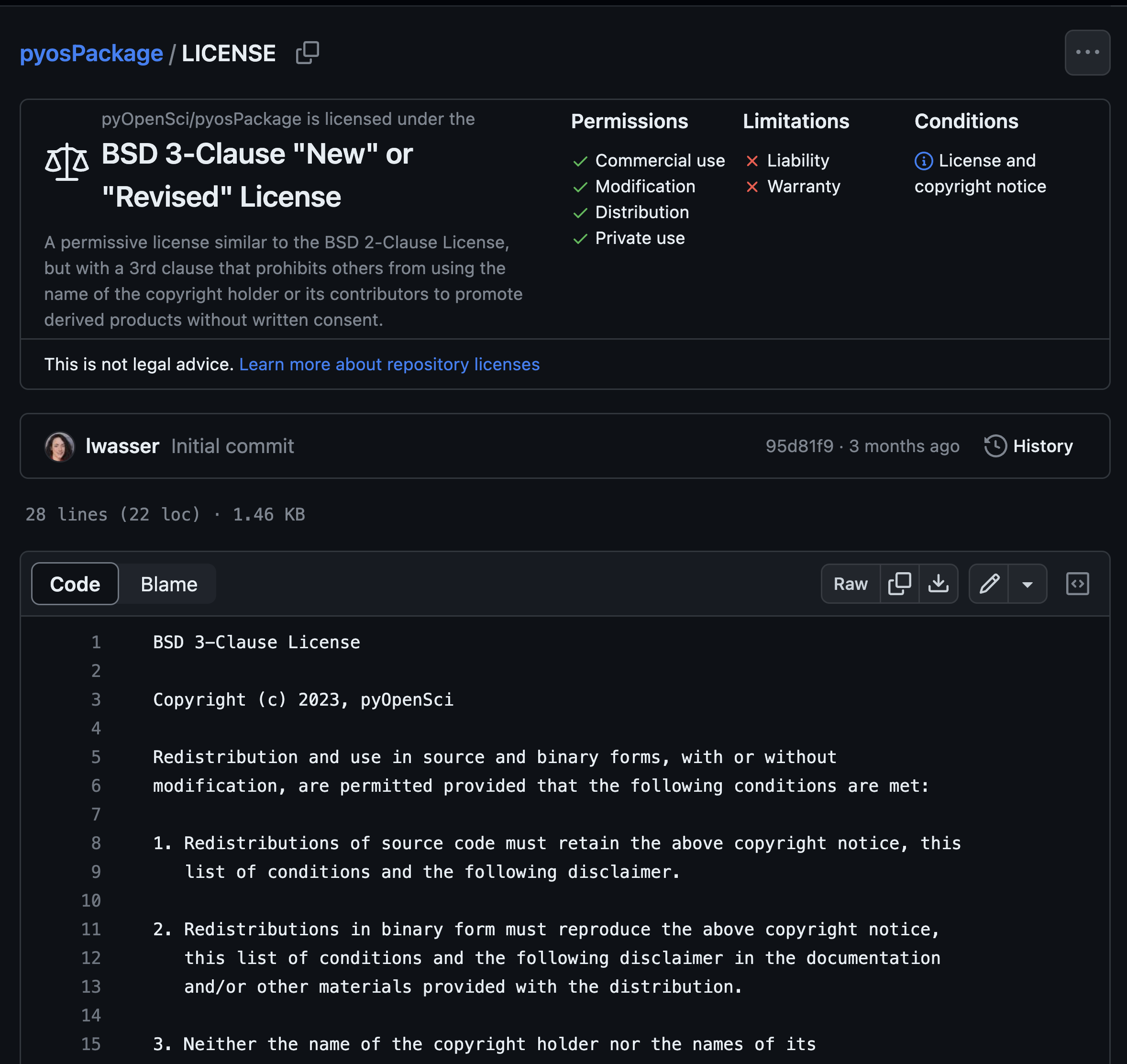 Image showing what the LICENSE file looks like in the GItHub interface. At the top you can see the actual license which in this image is BSD 3-clause New or revised license. Then there is some text describing both what the license is and the associated permissions for that specific license. At the bottom of the image, the actual text for the license is shown in the LICENSE file.